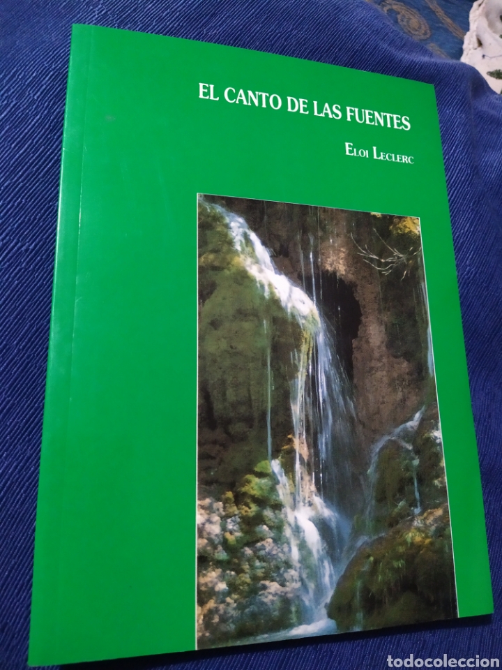 Libros de segunda mano: El canto de las fuentes Eloi Leclerc 1998 - Foto 1