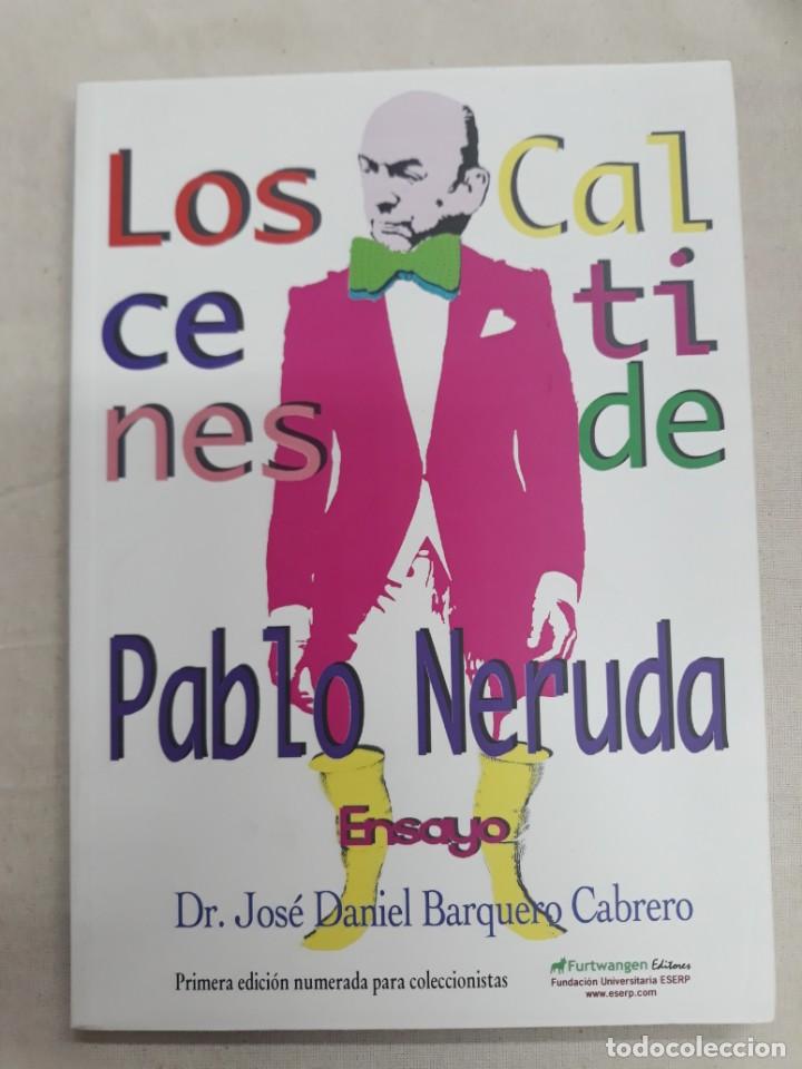 Libros de segunda mano: BARQUERO CABRERO, JOS&Eacute; DANIEL. LOS CALCETINES DE PABLO NERUDA - Foto 1