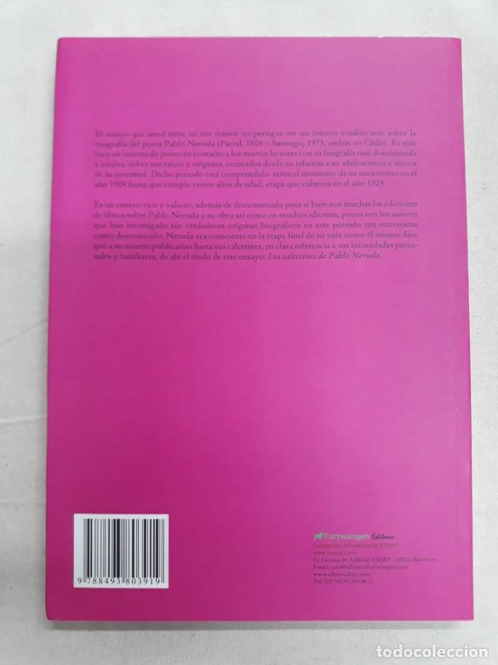 Libros de segunda mano: BARQUERO CABRERO, JOS&Eacute; DANIEL. LOS CALCETINES DE PABLO NERUDA - Foto 2