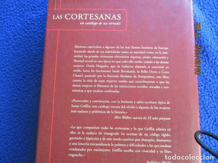 Libros de segunda mano: LAS CORTESANAS Susan Griffin Ediciones B,S.A. 2003 - Foto 3