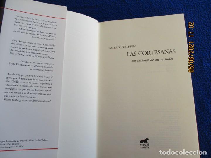 Libros de segunda mano: LAS CORTESANAS Susan Griffin Ediciones B,S.A. 2003 - Foto 6