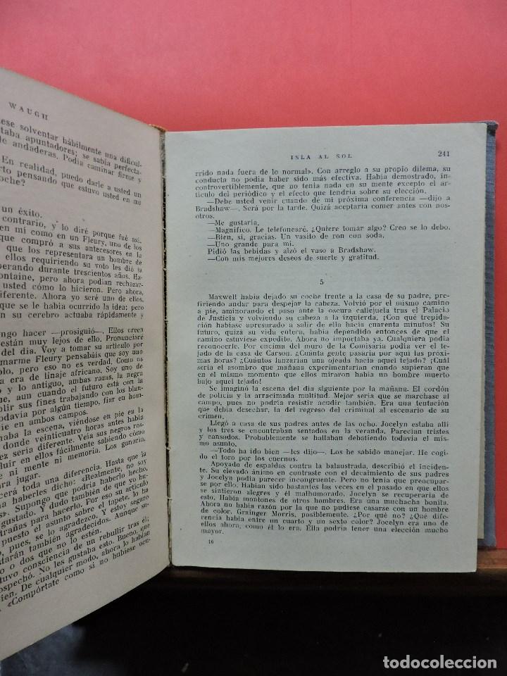 Libros de segunda mano: Isla al sol. WAUGH, Alec. Editorial &Eacute;xito 1957 - Foto 4