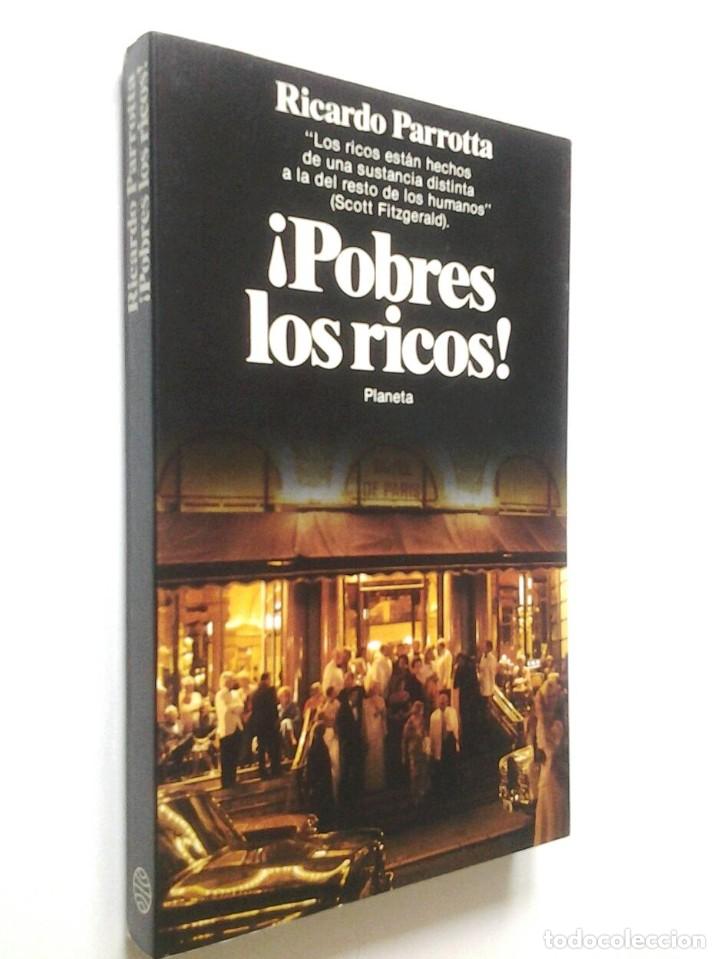 Libros de segunda mano: &iexcl;Pobres los ricos! Ricardo Parrotta - Foto 1