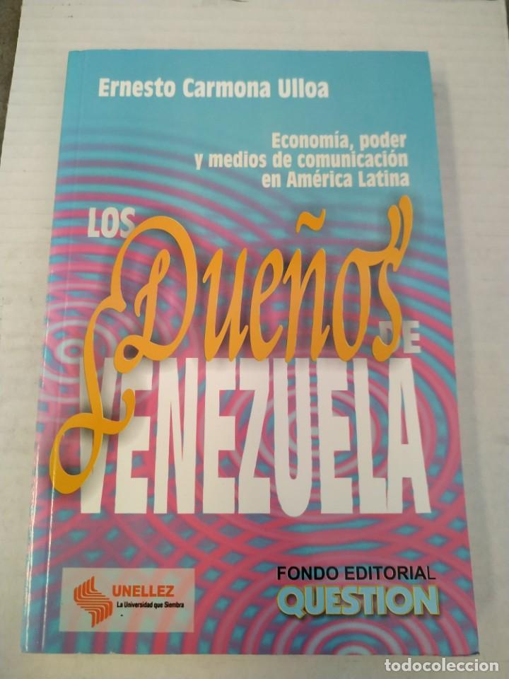 Libros de segunda mano: Los Due&ntilde;os de Venezuela - Ernesto Carmona Ulloa - Foto 1