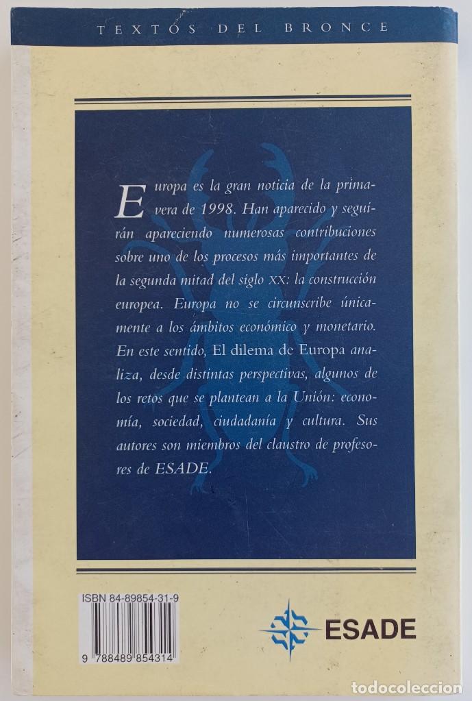 Libros de segunda mano: El dilema de Europa - Antoni M. G&uuml;ell (Coord.) ESADE - Foto 2