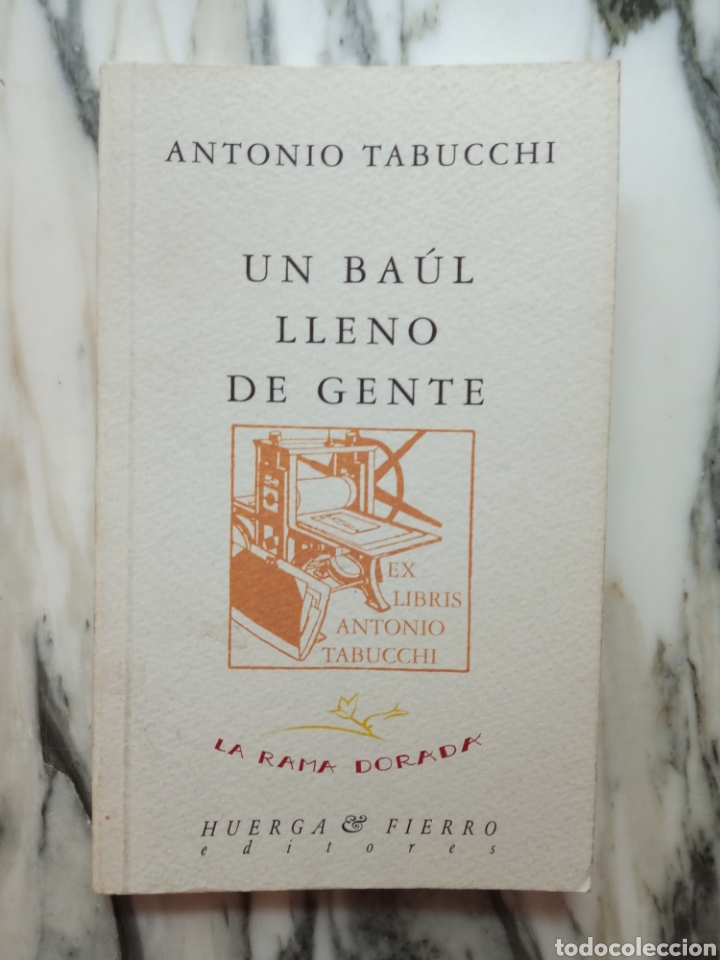 Libros de segunda mano: UN BA&Uacute;L LLENO DE GENTE - ANTONIO TABUCCHI - 1997 - Foto 1