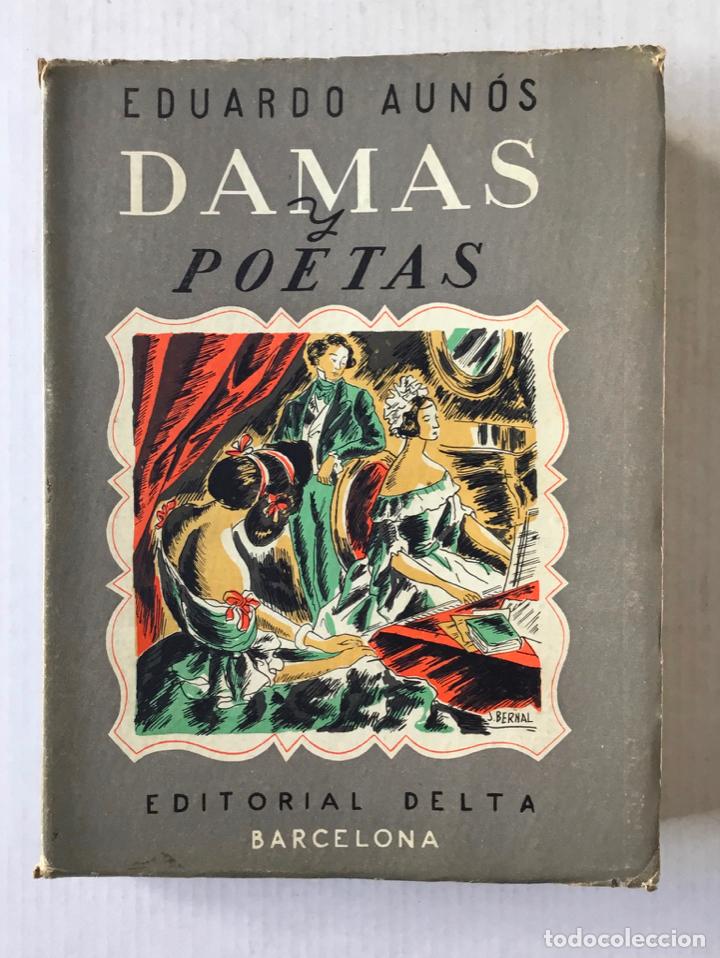 Libros de segunda mano: DAMAS Y POETAS. - AUN&Oacute;S, Eduardo. - Foto 1