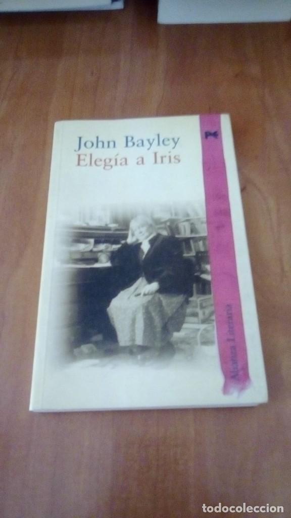 Libros de segunda mano: ELEGIA A IRIS , JOHN BAYLEY - Foto 1