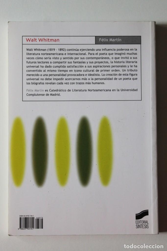 Libros de segunda mano: F&eacute;lix Mart&iacute;n - Walt Whitman - S&iacute;ntesis - Foto 3
