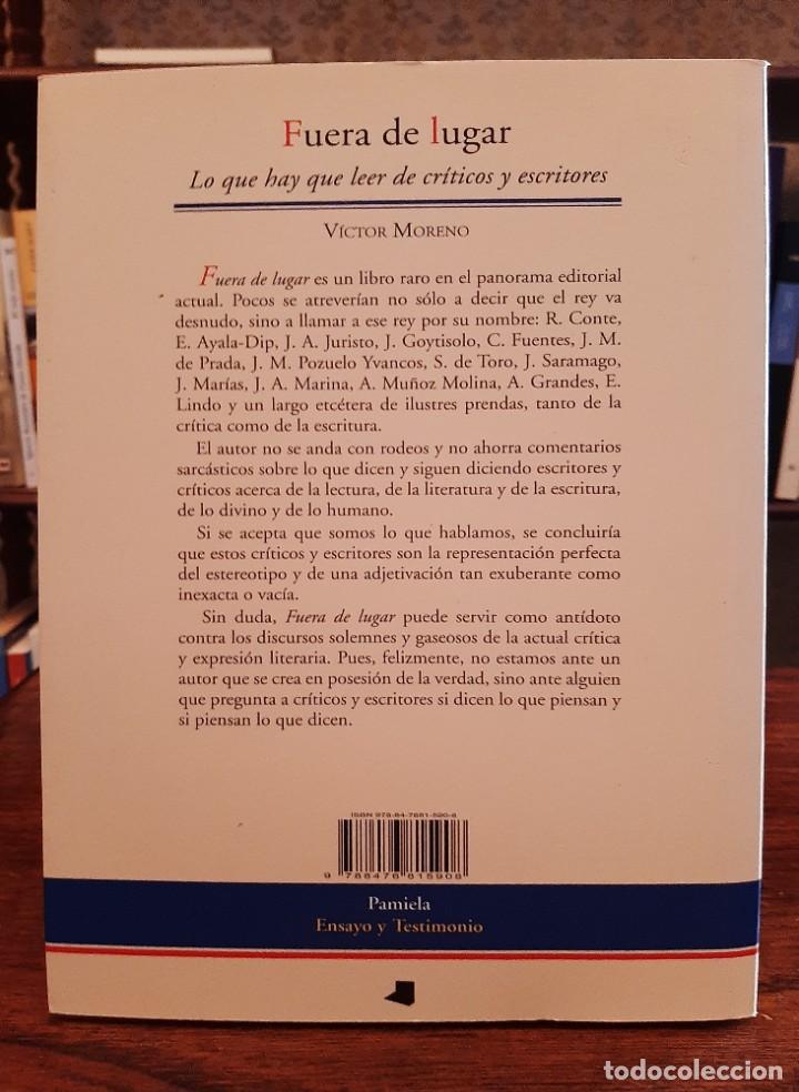 Libros de segunda mano: V&Iacute;CTOR MORENO: &rdquo;FUERA DE LUGAR&rdquo; - Foto 2