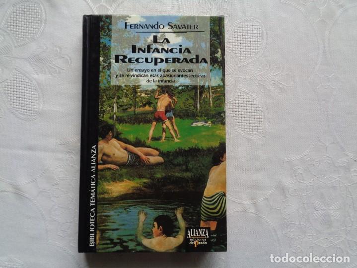 Libros de segunda mano: FERNANDO SAVATER. LA INFANCIA RECUPERADA. 1994. - Foto 1