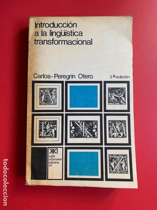 Libros de segunda mano: Introducci&oacute;n a la ling&uuml;&iacute;stica transformacional - PEREGR&Iacute;N OTERO CARLOS - Foto 1