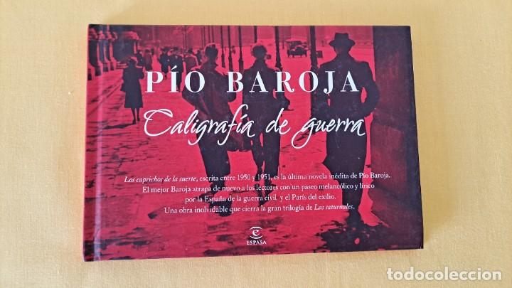 Libros de segunda mano: P&Iacute;O BAROJA - CALIGRAF&Iacute;A DE GUERRA - ESPASA - Foto 2