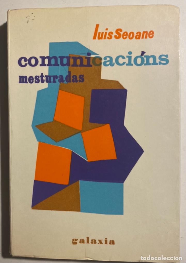Libros de segunda mano: Luis Seoane. Comunicacions Mesturadas - Foto 1