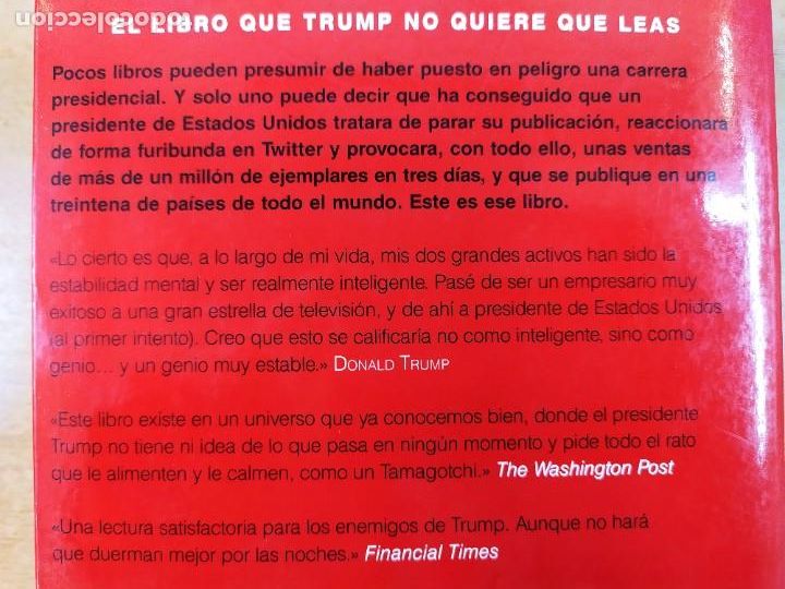 Libros de segunda mano: FUEGO Y FURIA / MICHAEL WOLFF / 1&ordf;ed. 2018. PENINSULA - Foto 5
