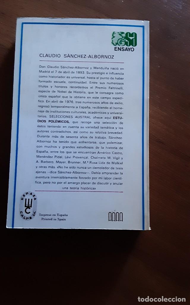 Libros de segunda mano: ESTUDIOS POLEMICOS. CLAUDIO SANCHEZ ALBORNOZ. - Foto 4