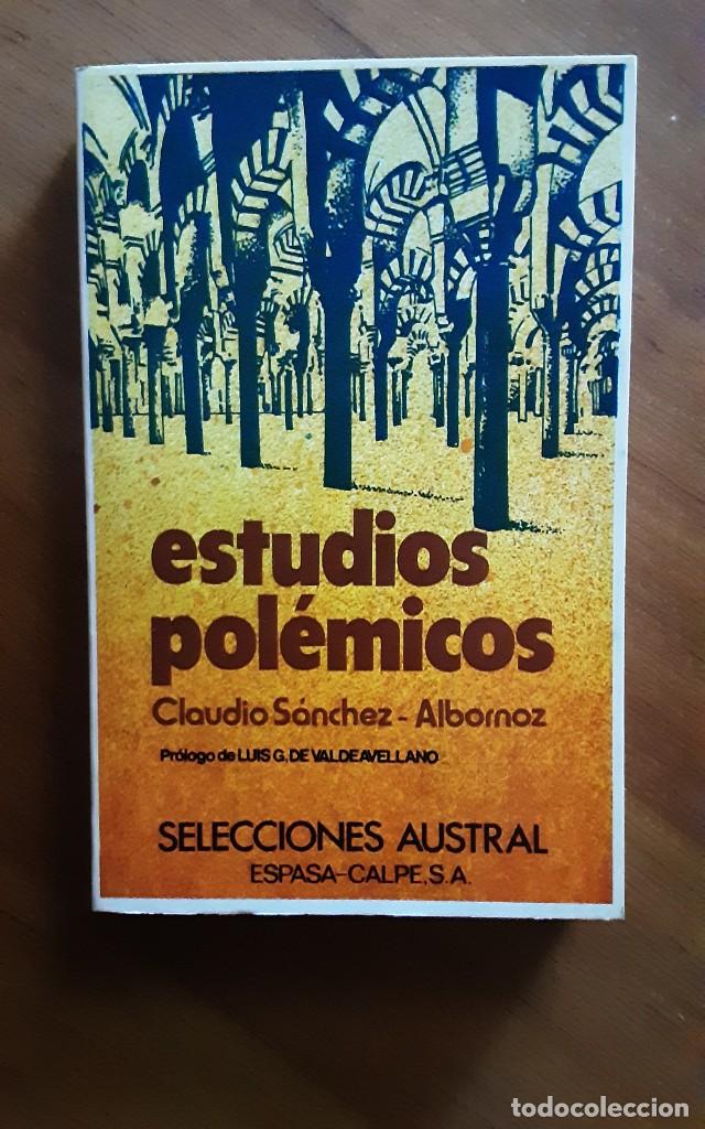 Libros de segunda mano: ESTUDIOS POLEMICOS. CLAUDIO SANCHEZ ALBORNOZ. - Foto 1