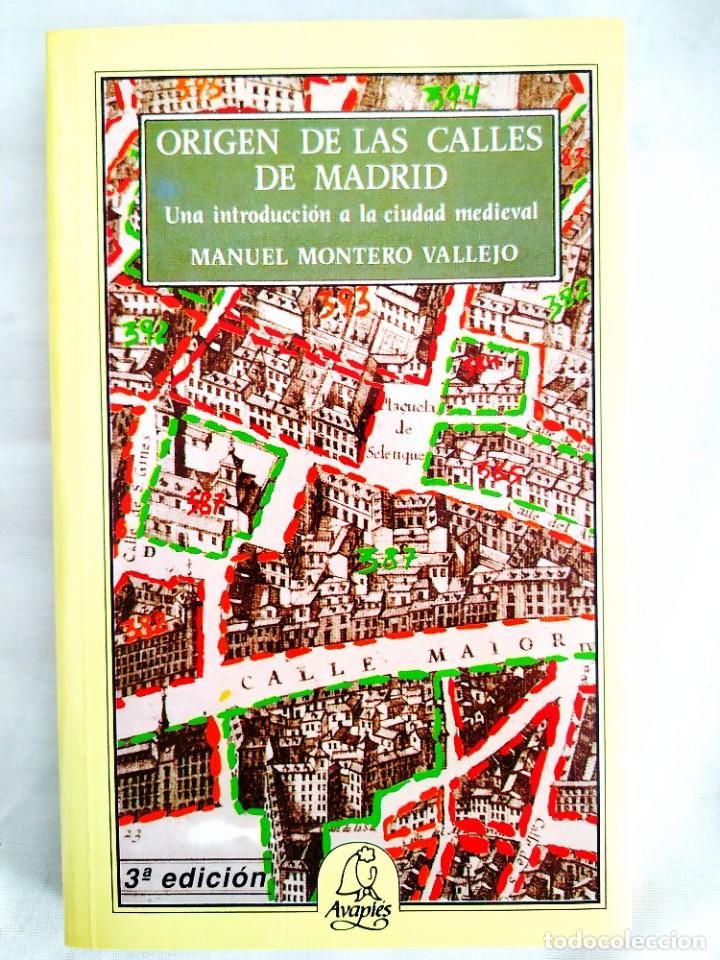 Libros de segunda mano: MANUEL MONTERO VALLEJO: ORIGEN DE LAS CALLES DE MADRID - NUEVO - Foto 1