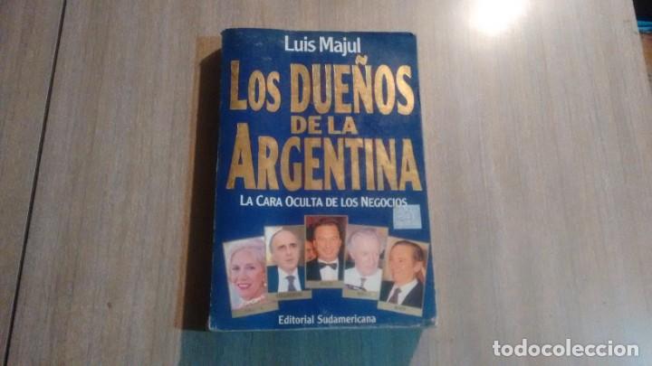 Libros de segunda mano: LUIS MAJUL - LOS DUE&Ntilde;OS DE LA ARGENTINA - Foto 1