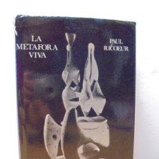 Libros de segunda mano: LA METAFORA VIVA. PAUL RICOEUR. EDITORIAL EUROPA. CRISTIANDAD. 1980.