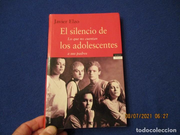 Libros de segunda mano: El Silencio de los Adolescentes Ediciones Javier Elzo Temas de Hoy A&ntilde;o 2000 - Foto 1