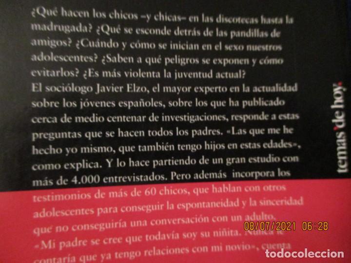 Libros de segunda mano: El Silencio de los Adolescentes Ediciones Javier Elzo Temas de Hoy A&ntilde;o 2000 - Foto 4