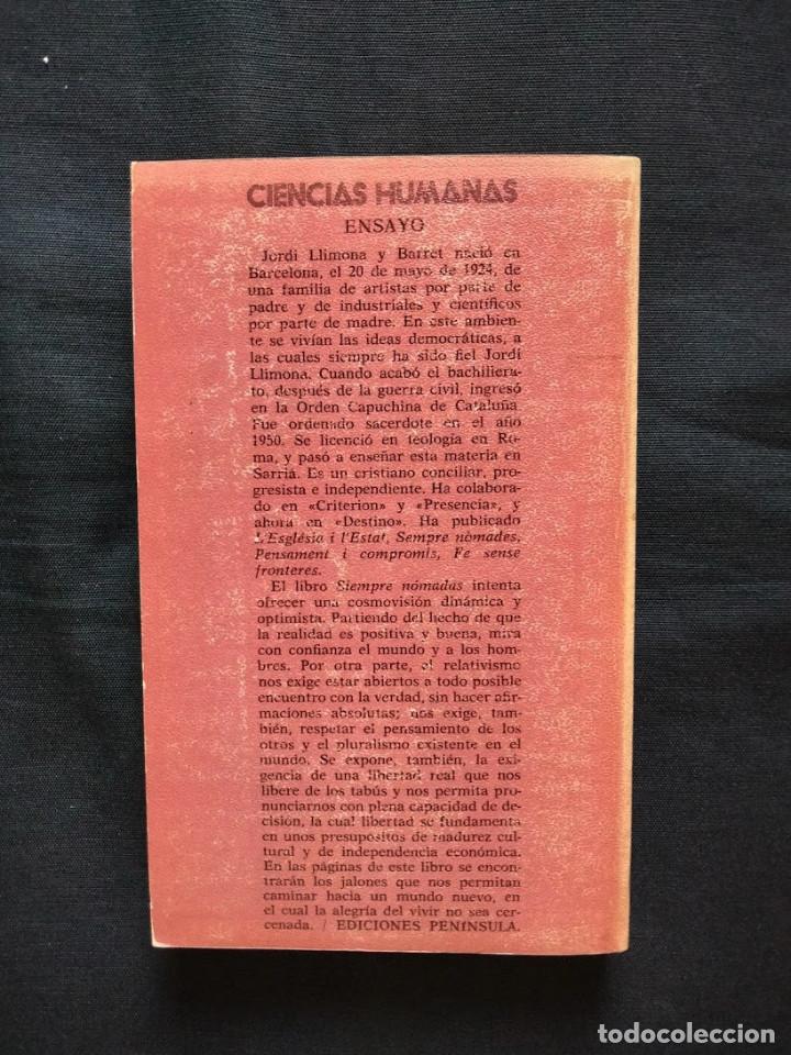 Libros de segunda mano: SIEMPRE N&Oacute;MADAS - JORDI LLIMONA - Foto 2