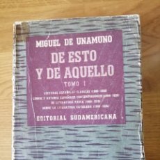 Libros de segunda mano: MIGUEL DE UNAMUNO DE ESTO Y DE AQUELLO TOMO 1 1ª EDICIÓN. Lote 276117873