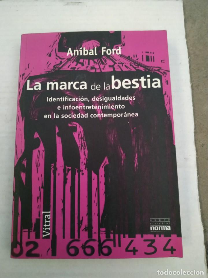 Libros de segunda mano: La Marca de la Bestia - An&iacute;bal Ford - Foto 1