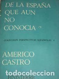 Libros de segunda mano: de la Espa&ntilde;a que a&uacute;n no conoc&iacute;a 2 Americo Castro - Foto 1