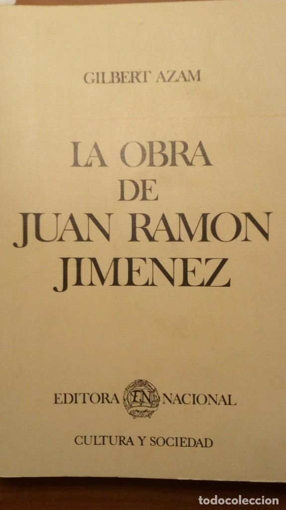 Libros de segunda mano: LA OBRA DE JUAN RAM&Oacute;N JIM&Eacute;NEZ - GILBERT AZAM - Foto 1