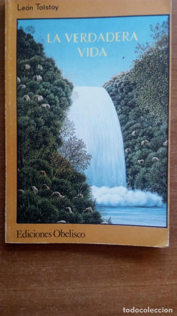 Libros de segunda mano: La verdadera vida - Le&oacute;n Tolstoy - Foto 1