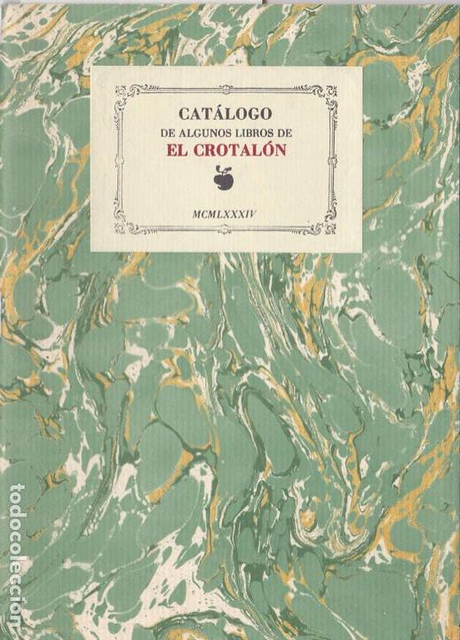 Libros de segunda mano: Cat&aacute;logo de algunos libros de El Crotal&oacute;n . 1 - 1984 - Foto 1
