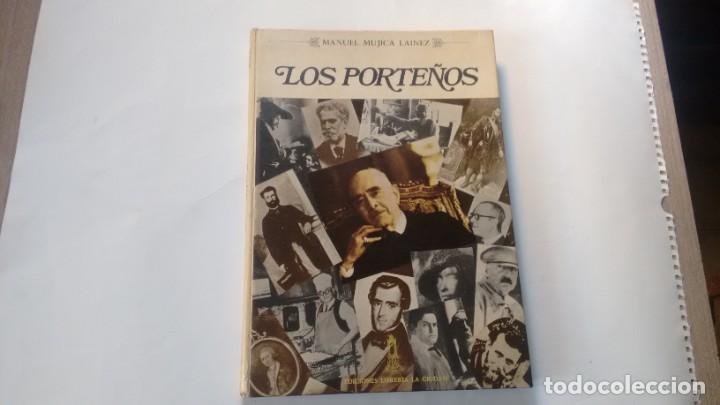 Libros de segunda mano: MANUEL MUJICA LAINEZ - LOS PORTE&Ntilde;OS - Foto 1