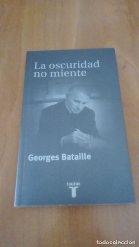 Libros de segunda mano: Georges Bataille, La oscuridad no miente - Foto 1