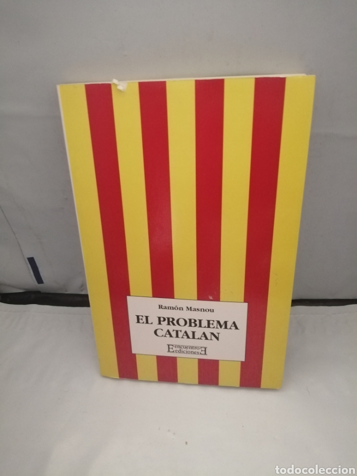 Libros de segunda mano: EL PROBLEMA CATAL&Aacute;N: REFLEXIONES PARA EL DI&Aacute;LOGO - Foto 1