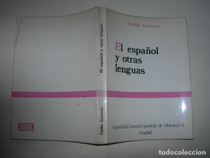 Libros de segunda mano: EL ESPA&Ntilde;OL Y OTRAS LENGUAS / EMILIO LORENZO - Foto 1