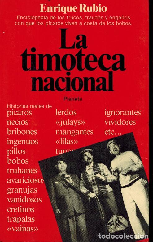 Libros de segunda mano: LA TIMOTECA NACIONAL - Foto 1