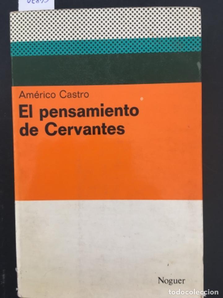 Libros de segunda mano: EL PENSAMIENTO DE CERVANTES, AMERICO CASTRO - Foto 1