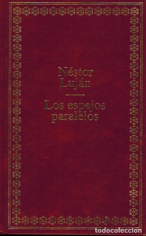 Libros de segunda mano: LOS ESPEJOS PARALELOS - Foto 1