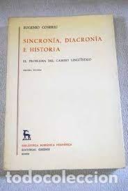 Libros de segunda mano: sincron&iacute;a, diacron&iacute;a e historia Eugenio Coseriu - Foto 1