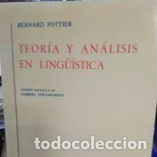 Libros de segunda mano: teor&iacute;a y an&aacute;lisis en ling&uuml;&iacute;stica Bernard Pottier - Foto 1