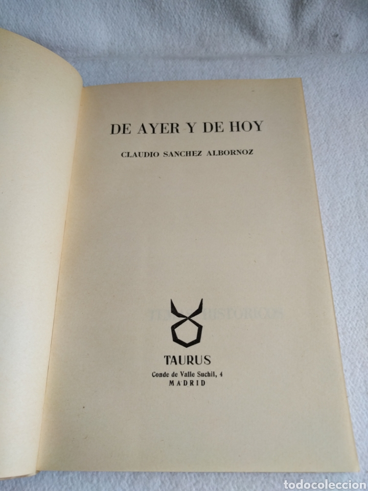 Libros de segunda mano: De ayer y de hoy. Claudio S&aacute;nchez albornoz. Taurus. - Foto 2