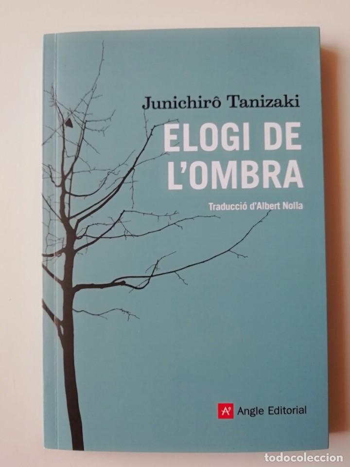 Libros de segunda mano: ELOGI DE LOMBRA (CATAL&Aacute;N) - JUNICHIRO TANIZAKI - ED. ANGLE 2006 - Foto 1