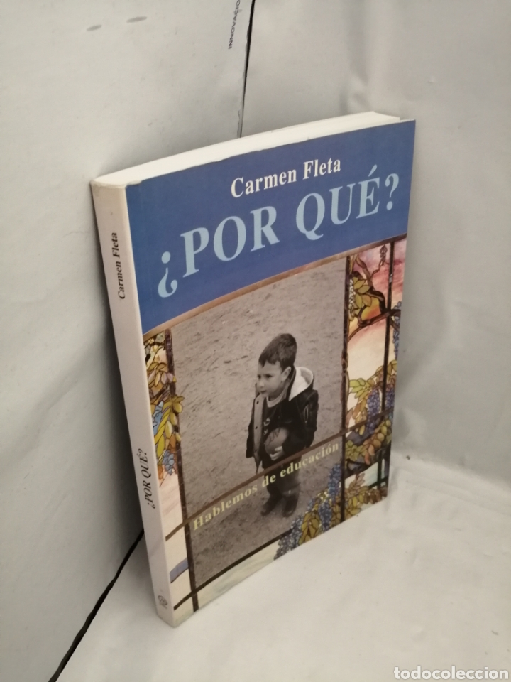 Libros de segunda mano: POR QU&Eacute;? HABLEMOS DE EDUCACI&Oacute;N (PRIMERA EDICI&Oacute;N) - Foto 3