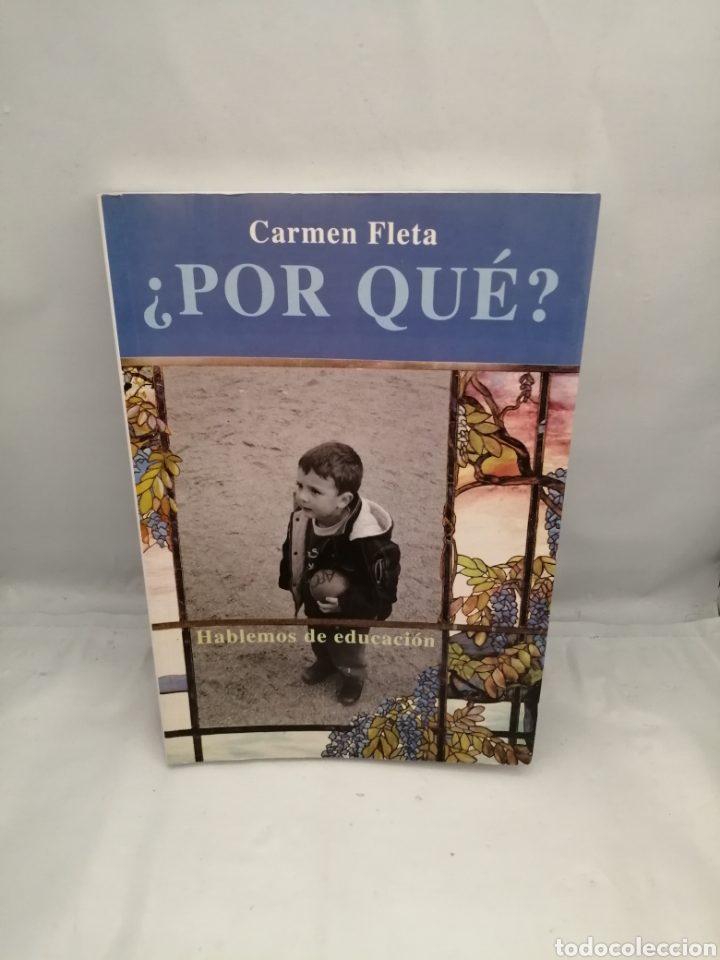 Libros de segunda mano: POR QU&Eacute;? HABLEMOS DE EDUCACI&Oacute;N (PRIMERA EDICI&Oacute;N) - Foto 1