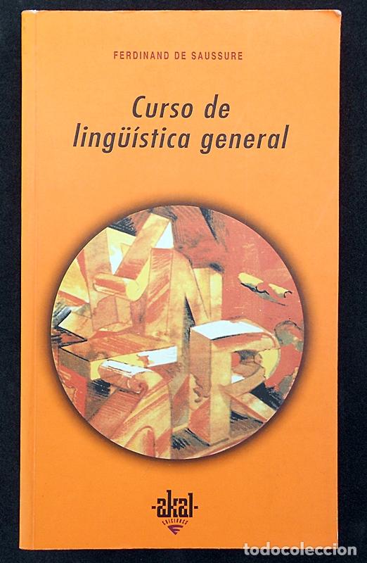 Libros de segunda mano: Curso de ling&uuml;&iacute;stica general - Ferdinand de Saussure - Akal (2000) - Foto 1