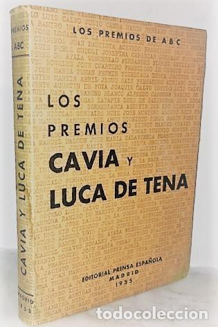 Libros de segunda mano: LOS PREMIOS DE ABC. LOS PREMIOS CAVIA Y LUCA DE TENA ... 1955 - Foto 1