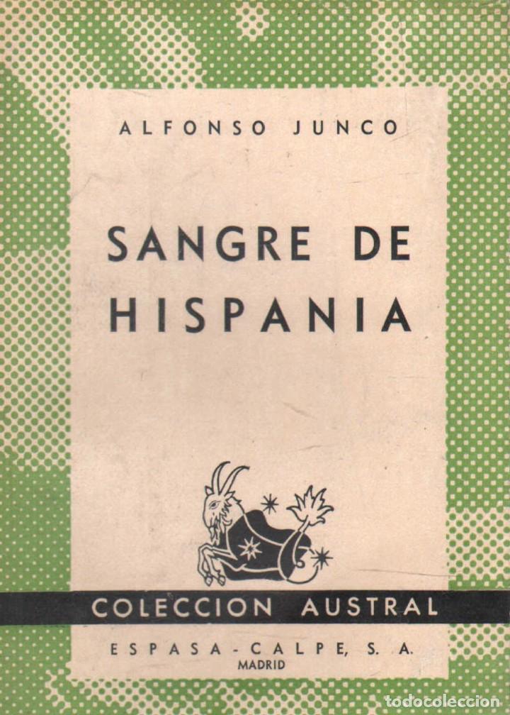 Libros de segunda mano: SANGRE DE HISPANIA. N&ordm;159. JUNCO, ALFONSO. A-AUSV-868. - Foto 1