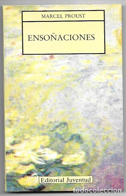 Libros de segunda mano: Marcel Proust . Enso&ntilde;aciones - Foto 1
